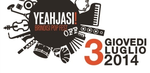 YeahJasi Brindisi Pop Fest Off